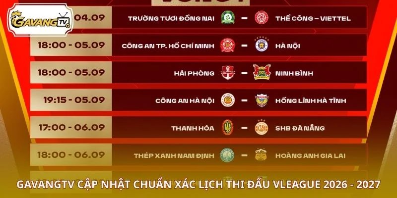 GAVANGTV cập nhật chuẩn xác lịch thi đấu Vleague 2026 - 2027
